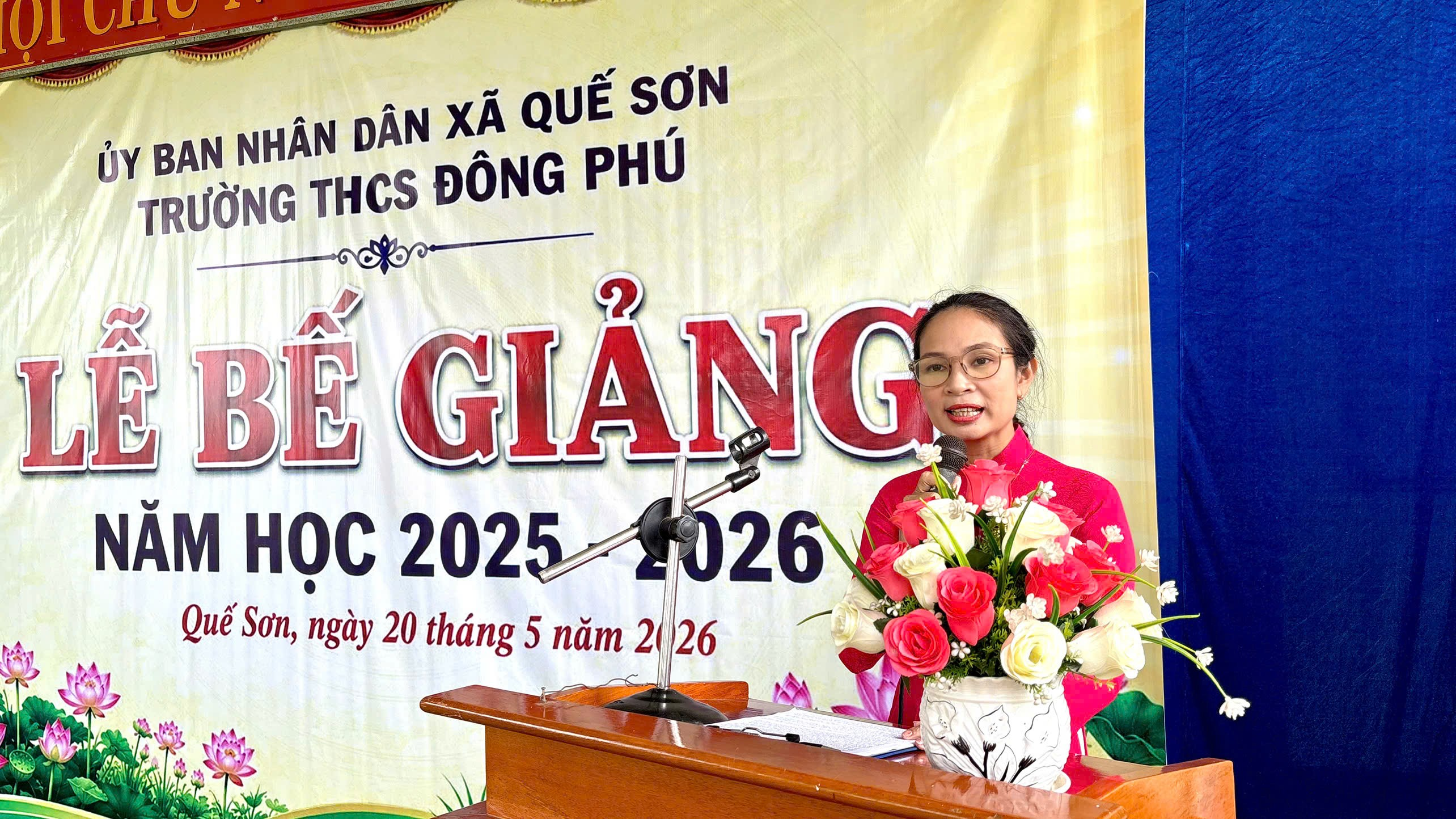 Phó Bí thư Đảng ủy, Chủ tịch UBND xã Võ Đình Trung dự lễ bế giảng năm học 2025-2026 tại trường THCS Đông Phú